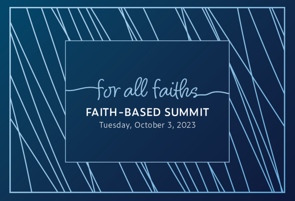 for all faiths Faith Based Summit Cover-Event: Tuesday, October 3,2023