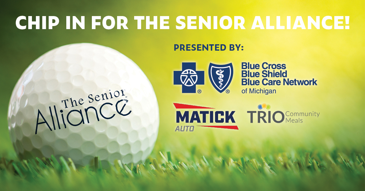 A promotional graphic for Chip in for The Senior Alliance Golf Outing, sponsored by Blue Cross Blue Shield of Michigan, Matrick, and Trio.