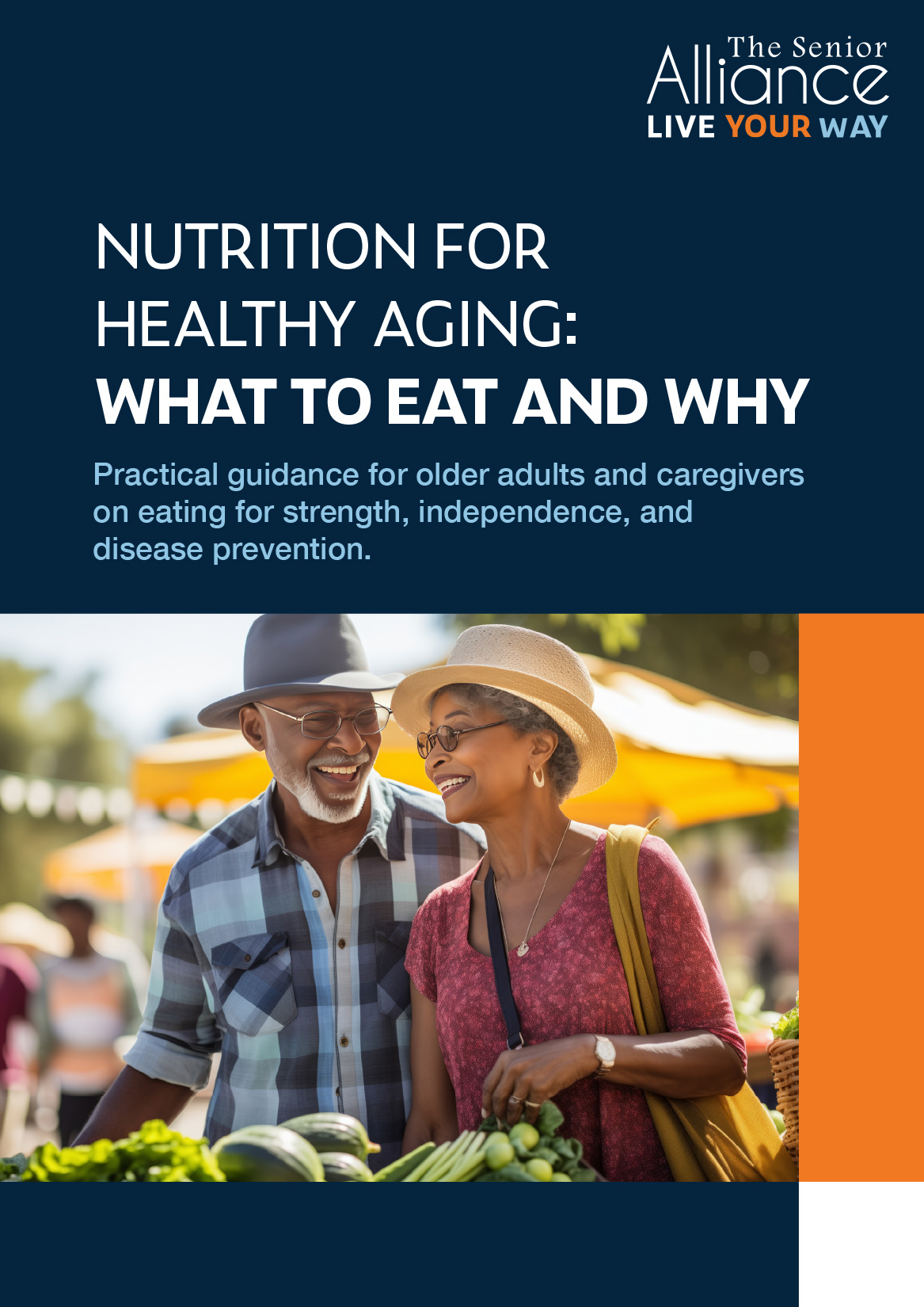 The Senior Alliance - Nutrition for Healthy Aging: What to Eat and Why - Guide